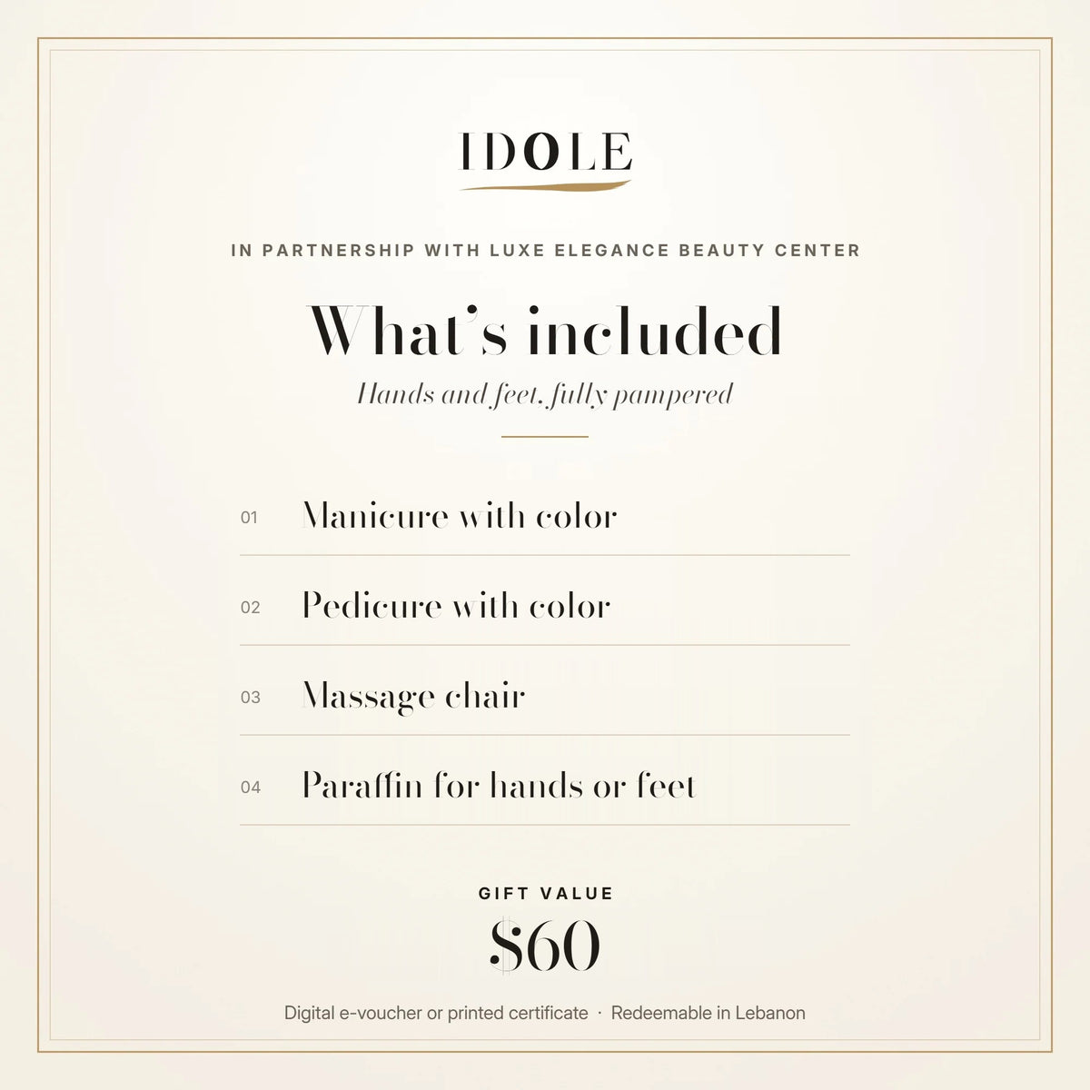 What's included in the Classic Hands & Feet Ritual gift voucher: manicure with color, pedicure with color, massage chair and paraffin for hands or feet, $60