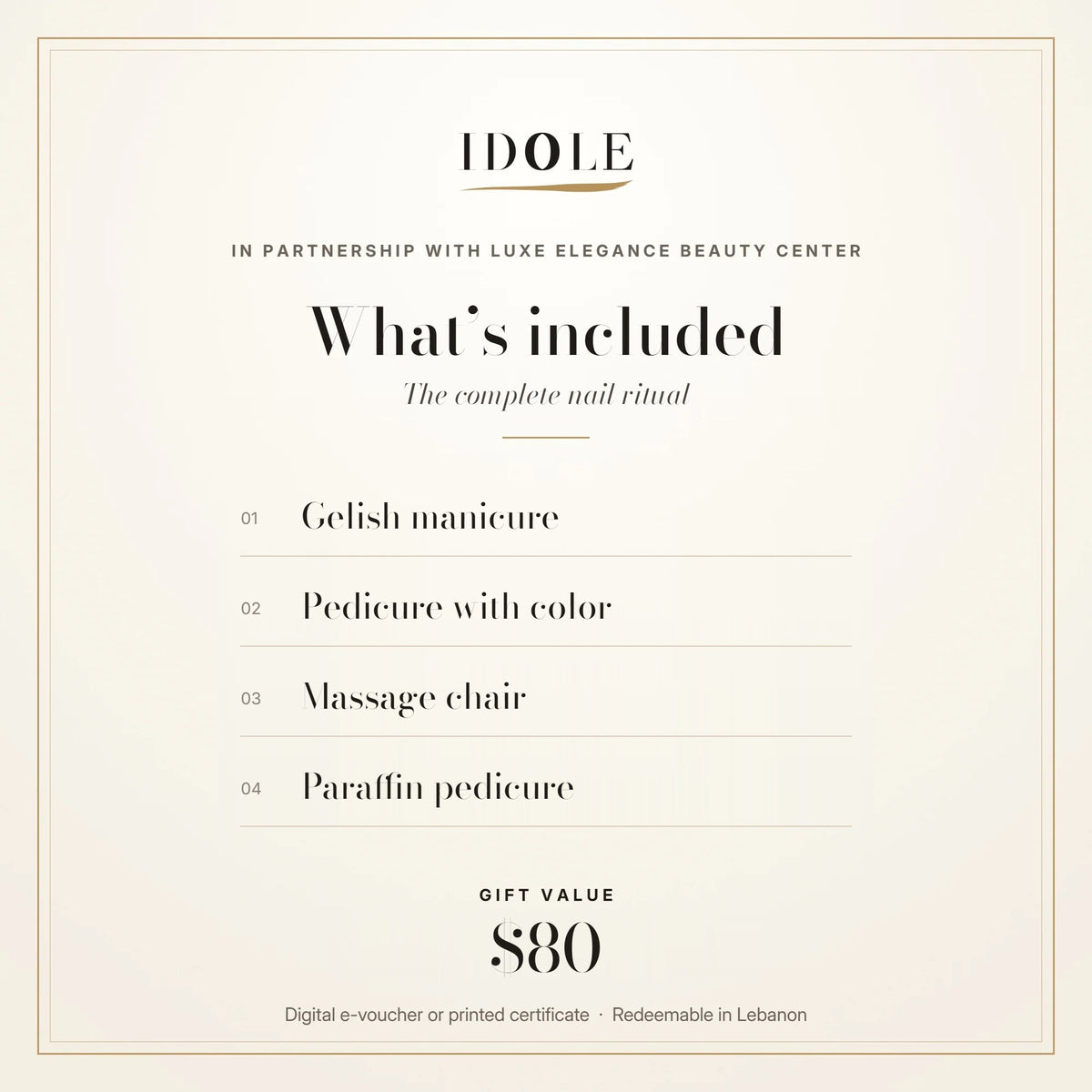 What's included in the Gelish & Pedicure Ritual gift voucher: Gelish manicure, pedicure with color, massage chair and paraffin pedicure, $80