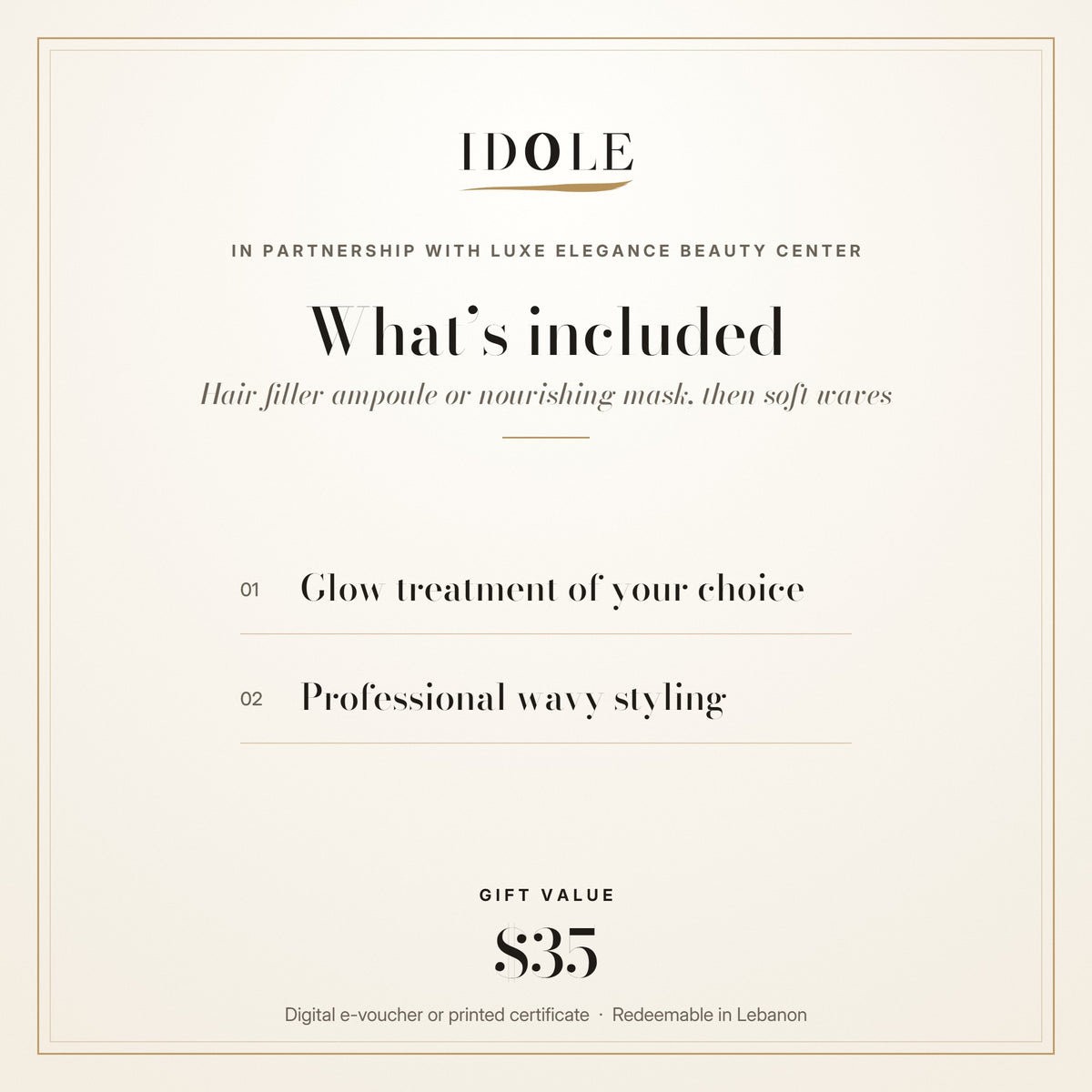 What's included in the Hair Glow gift voucher: a hair filler ampoule or nourishing hair mask, then professional wavy styling, $35